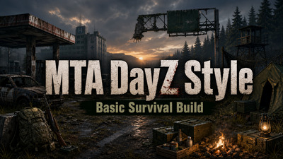 MTA DayZ Style - скачать готовую survival сборку для MTA